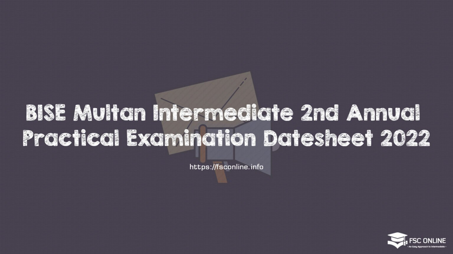 BISE Multan Intermediate 2nd Annual Practical Examination Datesheet 2022 BISE Multan Intermediate 2nd Annual Practical Examination Datesheet 2022