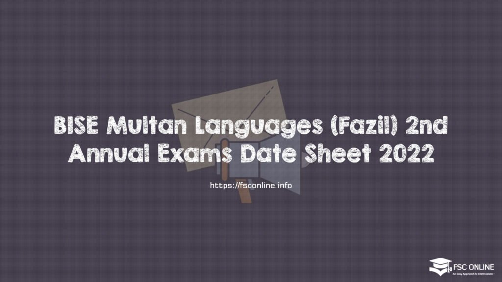 BISE Multan Languages (Fazil) 2nd Annual Exams Date Sheet 2022
