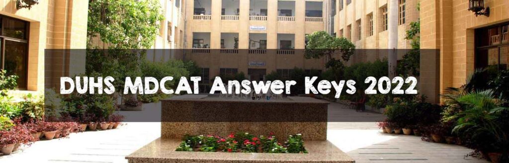 DUHS MDCAT Answer Keys 2022
