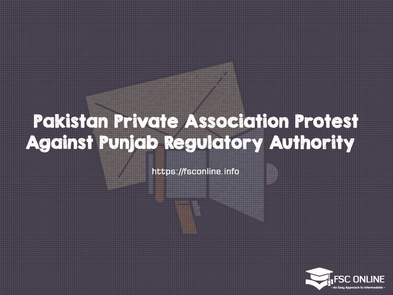 Pakistan Private Association Announced Protest Against Punjab Regulatory Authority Pakistan Private Association Announced Protest Against Punjab Regulatory Authority