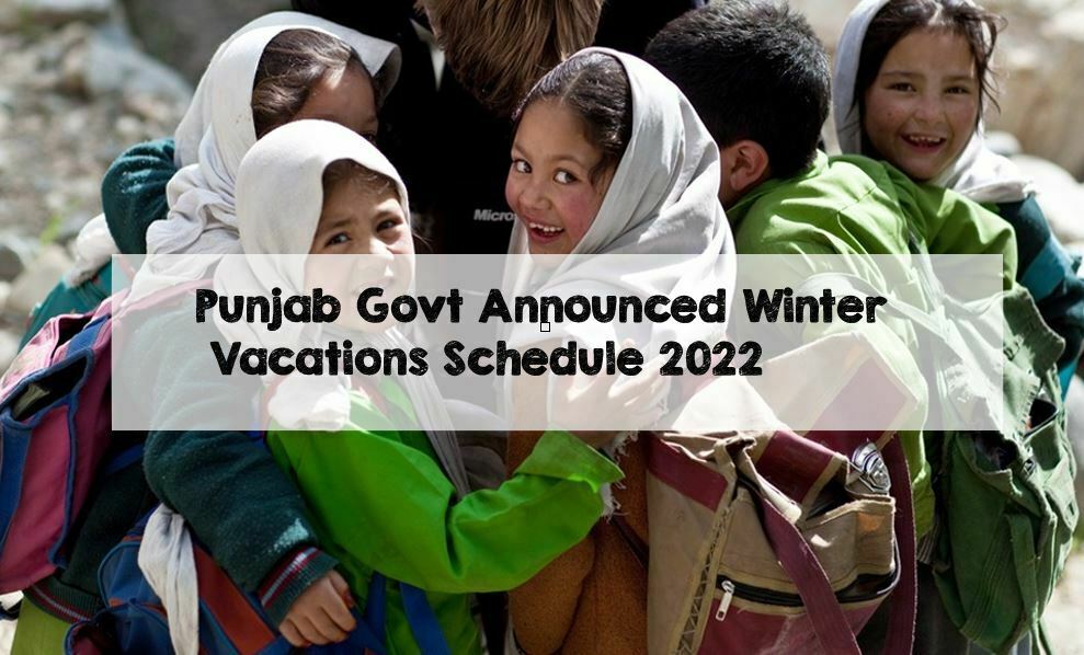 Punjab Govt Announced Winter Vacations Schedule 2022