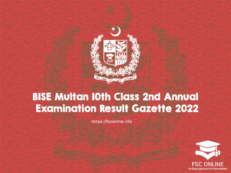BISE Multan SSC Matric 2nd Annual Examination Result Gazette 2022 BISE Multan 10th Class 2nd Annual Examination Result Gazette 2022