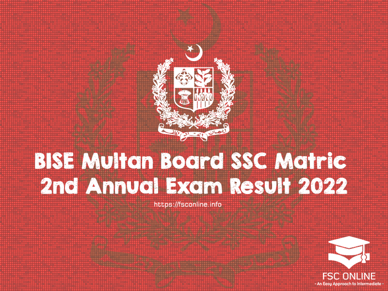 BISE Multan Board SSC Matric 2nd Annual Exam Result 2022