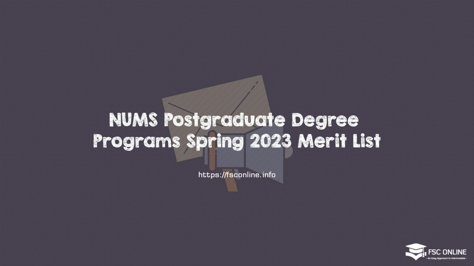 NUMS Postgraduate Degree Programs Spring 2023 Merit List