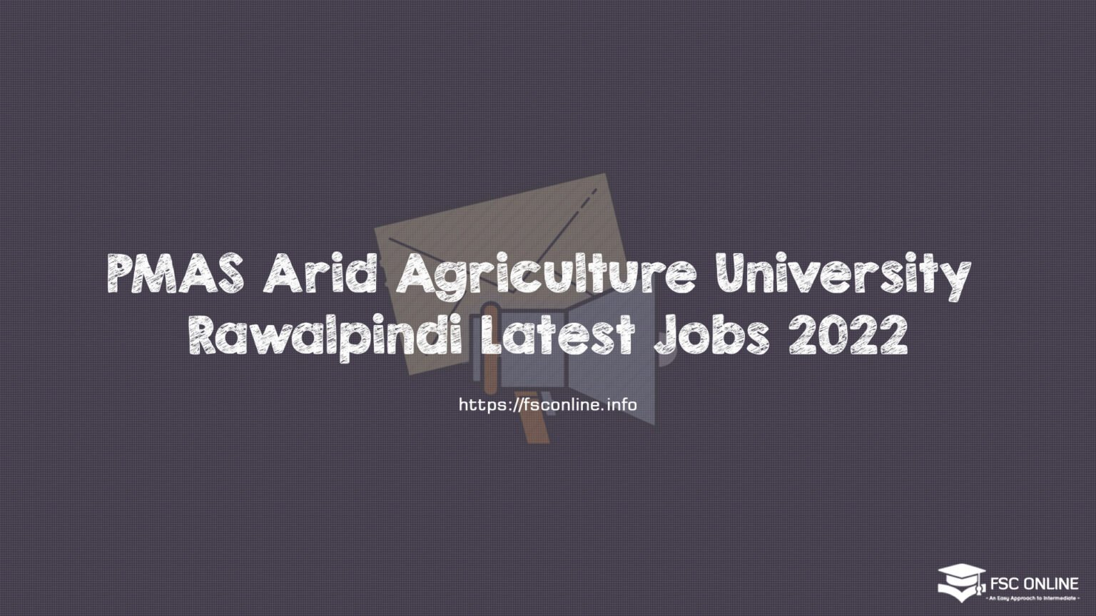 PMAS Arid Agriculture University Rawalpindi Latest Jobs 2022 PMAS Arid Agriculture University Rawalpindi Latest Jobs 2022