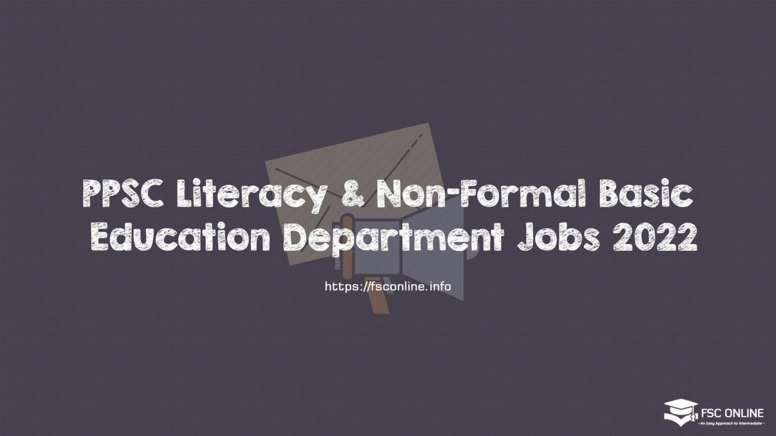PPSC Literacy & Non-Formal Basic Education Department Jobs 2022 PPSC Literacy & Non-Formal Basic Education Department Jobs 2022