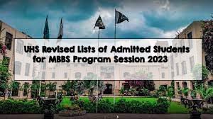 UHS Revised Lists of Admitted Students for MBBS Program Session 2023 UHS Revised Lists of Admitted Students for MBBS Program Session 2023