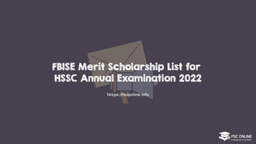 FBISE Merit Scholarship List for HSSC Annual Examination 2022