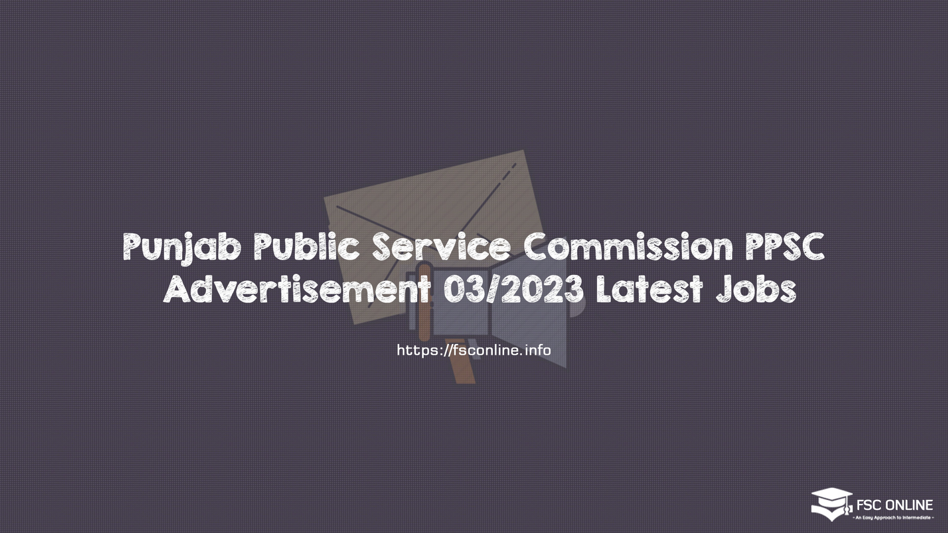 Punjab Public Service Commission PPSC Advertisement 03/2023 Latest Jobs