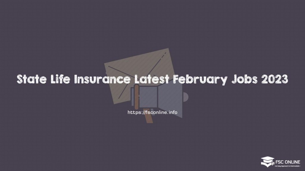 State Life Insurance Latest February Jobs 2023 State Life Insurance Latest February Jobs 2023