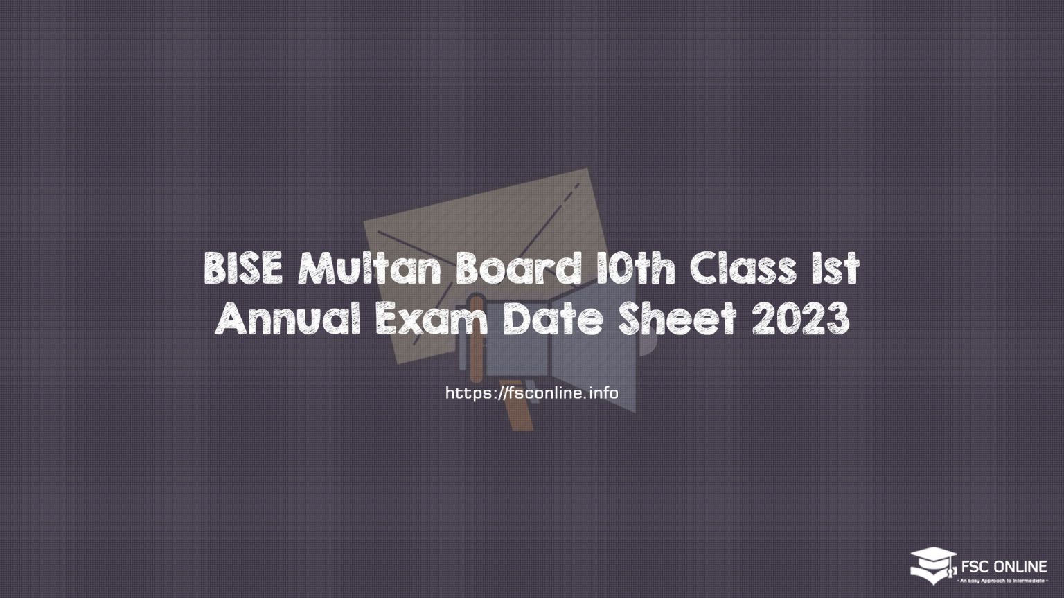 BISE Multan Board 10th Class 1st Annual Exam Date Sheet 2023