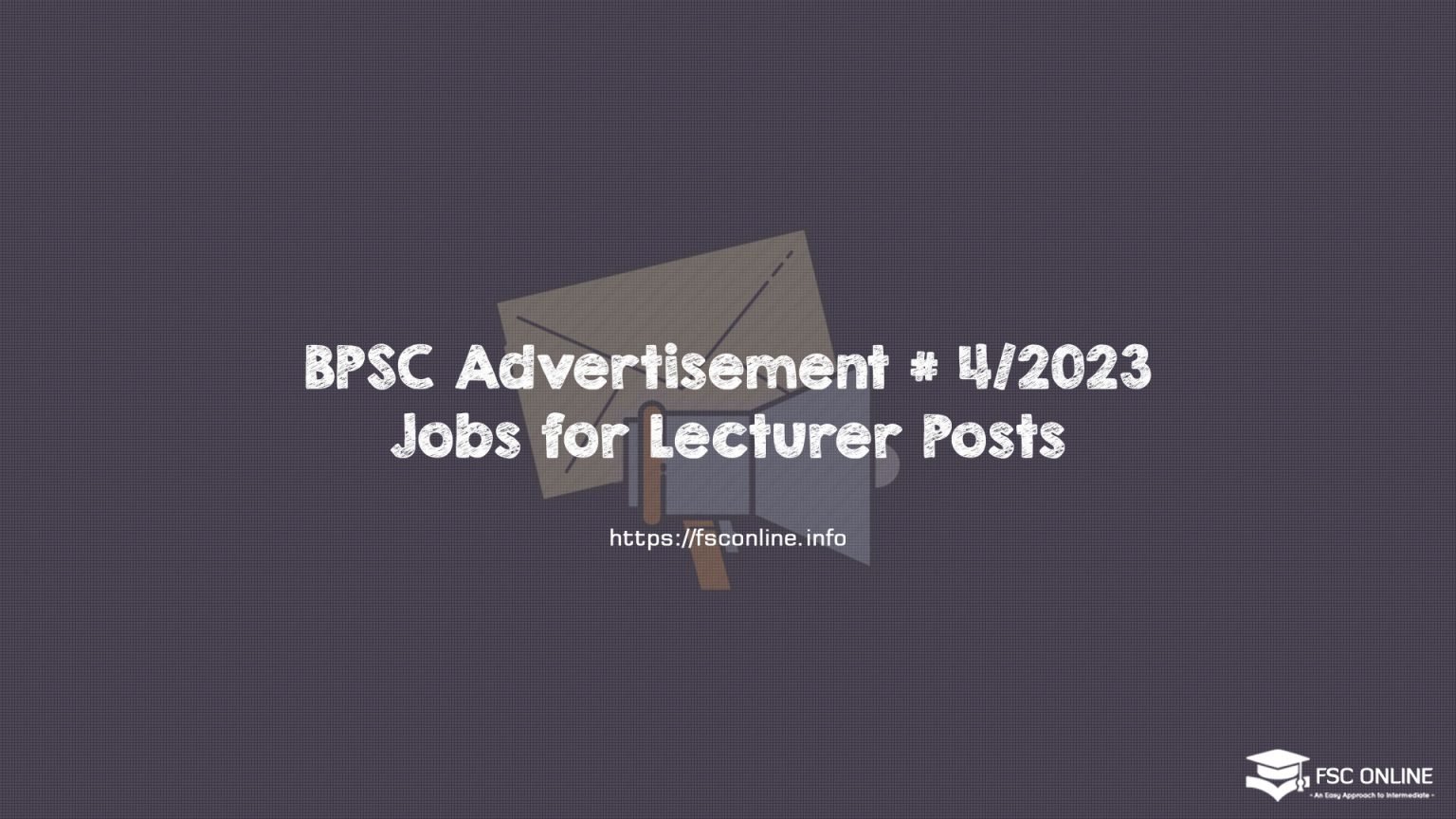 BPSC Advertisement # 4/2023 Jobs for Lecturer Posts BPSC Advertisement # 4/2023 Jobs for Lecturer Posts