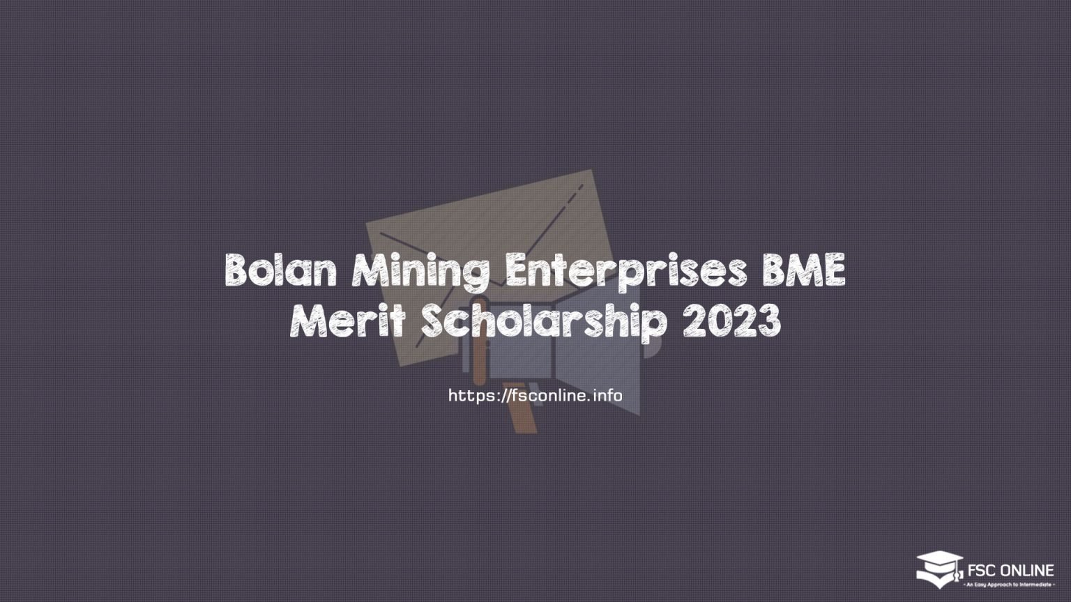Bolan Mining Enterprises BME Merit Scholarship 2023 Bolan Mining Enterprises BME Merit Scholarship 2023