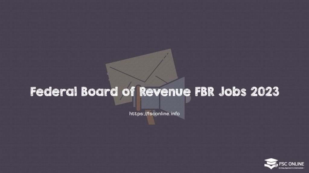 Federal Board of Revenue FBR Jobs 2023