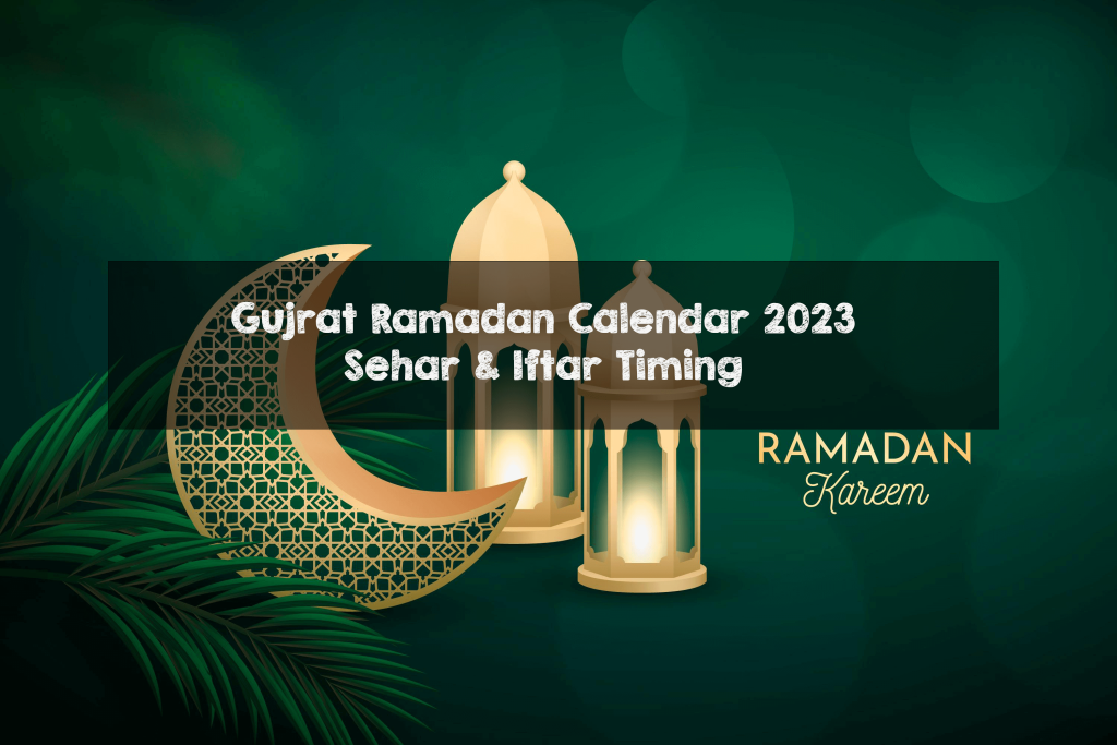 Gujrat Ramadan Calendar 2023 Sehri & Iftar Time in Gujrat Gujrat Ramadan Calendar 2023