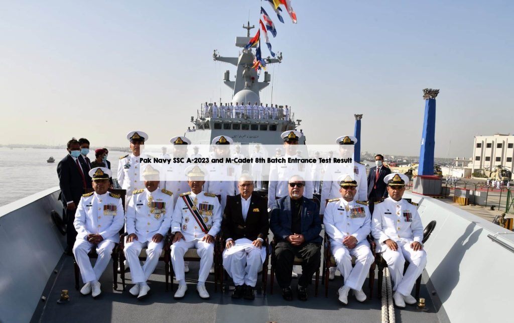 Pak Navy SSC A-2023 and M-Cadet 8th Batch Entrance Test Result Pak Navy SSC A-2023 and M-Cadet 8th Batch Entrance Test Result