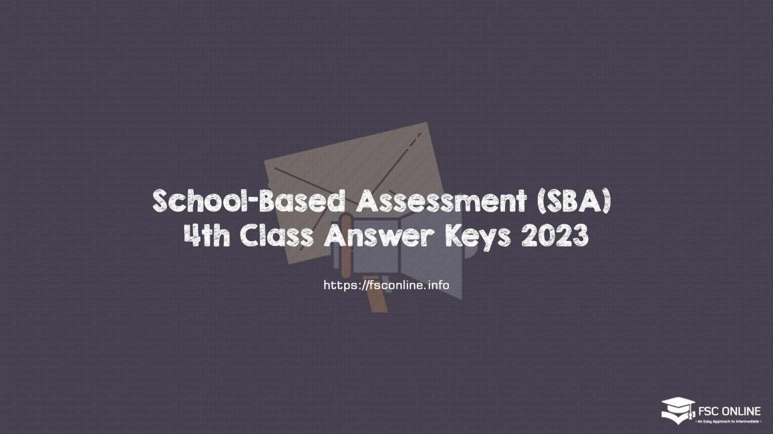 School-Based Assessment (SBA) 4th Class Answer Keys 2023