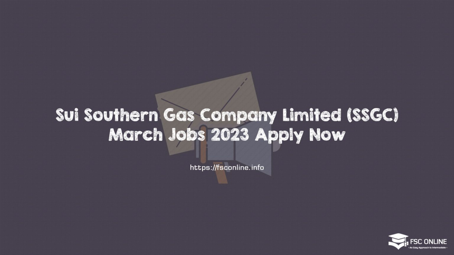 Sui Southern Gas Company Limited (SSGC) March Jobs 2023 Apply Now