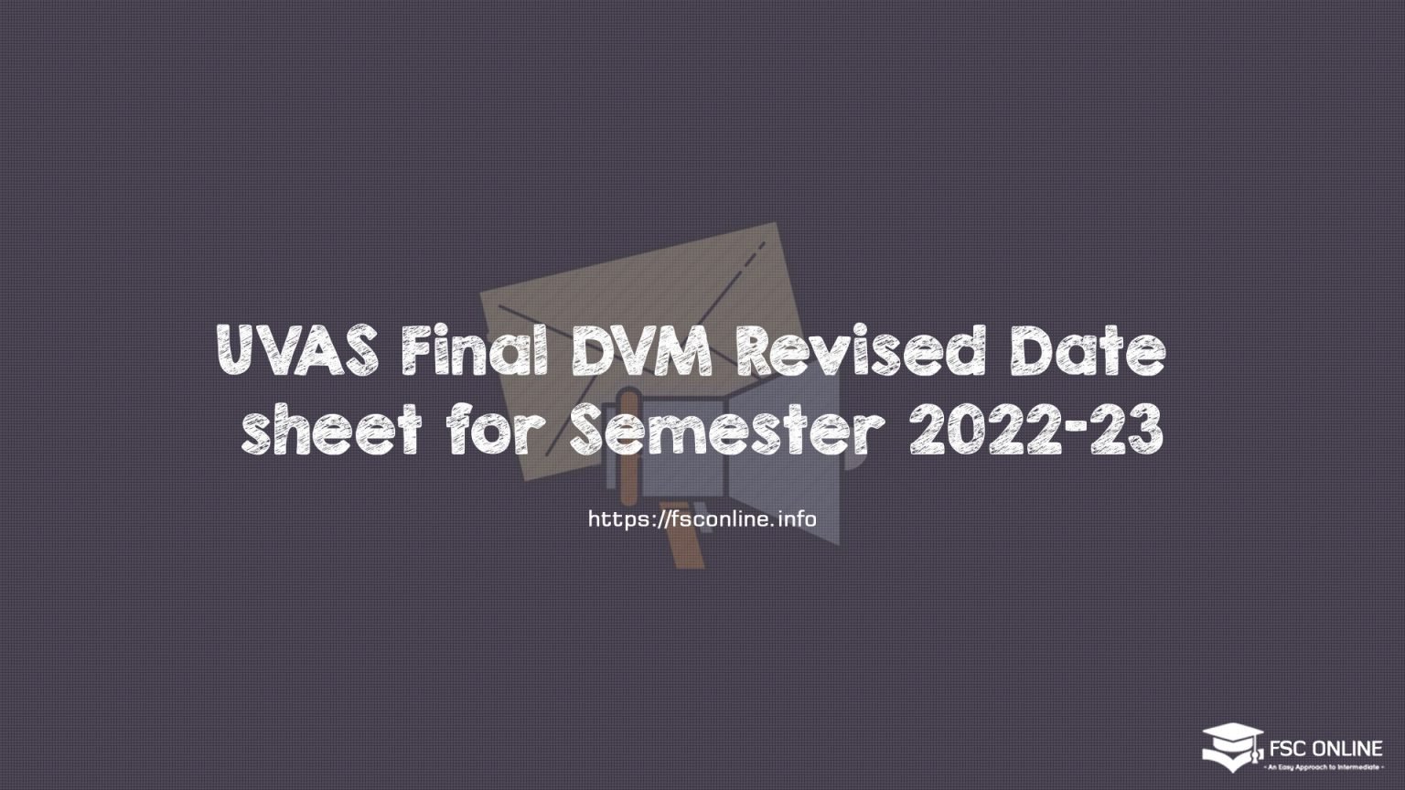 UVAS Final DVM Revised Date sheet for Semester 2022-23