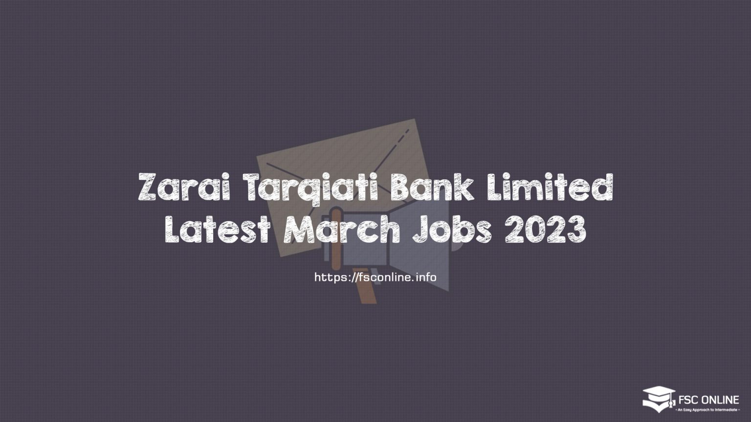  Zarai Tarqiati Bank Limited Latest March Jobs 2023