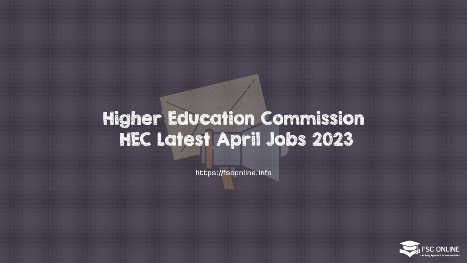 Higher Education Commission HEC Latest April Jobs 2023 Higher Education Commission HEC Latest April Jobs 2023