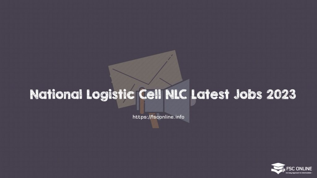 National Logistic Cell NLC Latest Jobs 2023 National Logistic Cell NLC Latest Jobs 2023