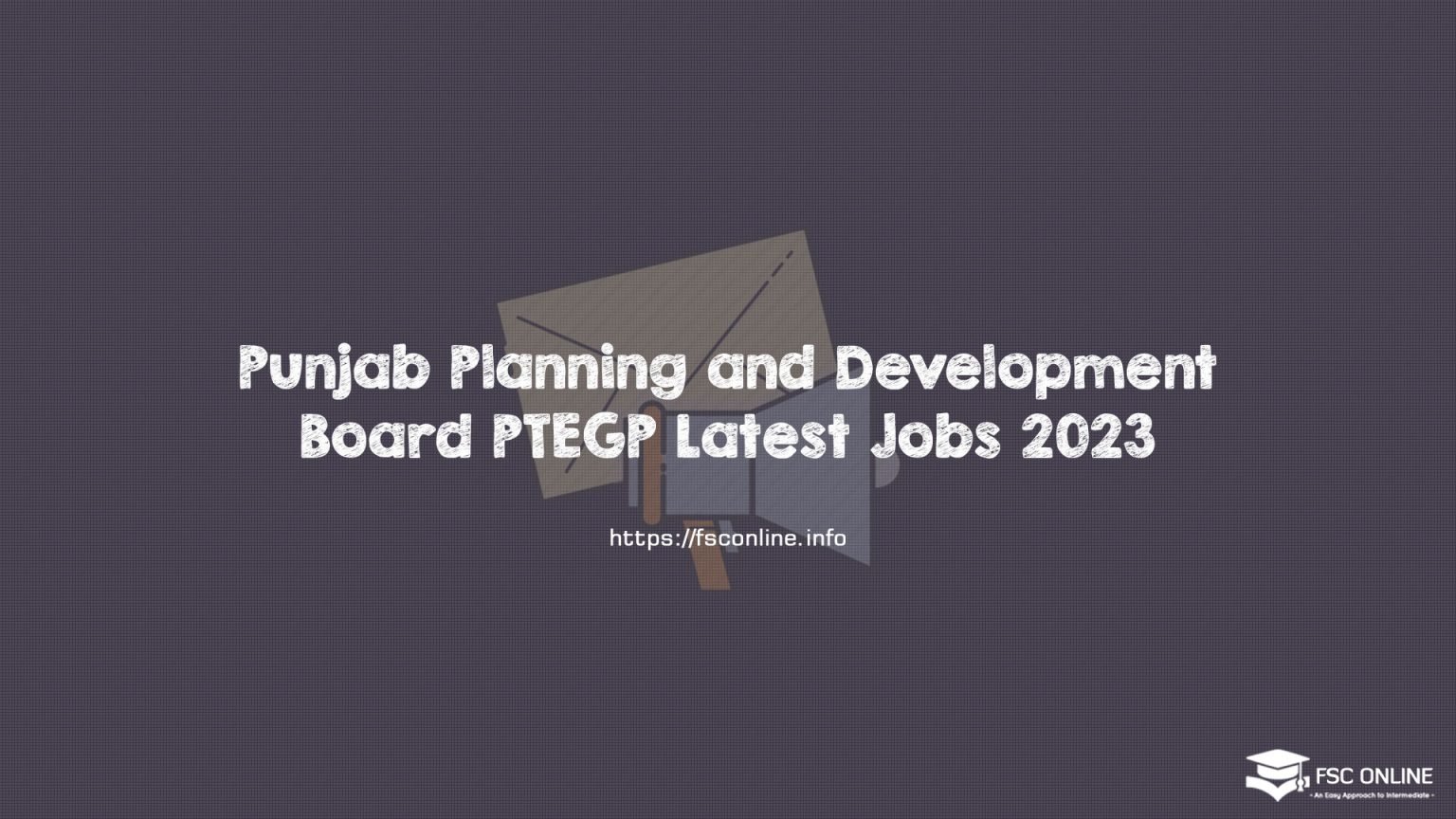 Punjab Planning and Development Board PTEGP Latest Jobs 2023