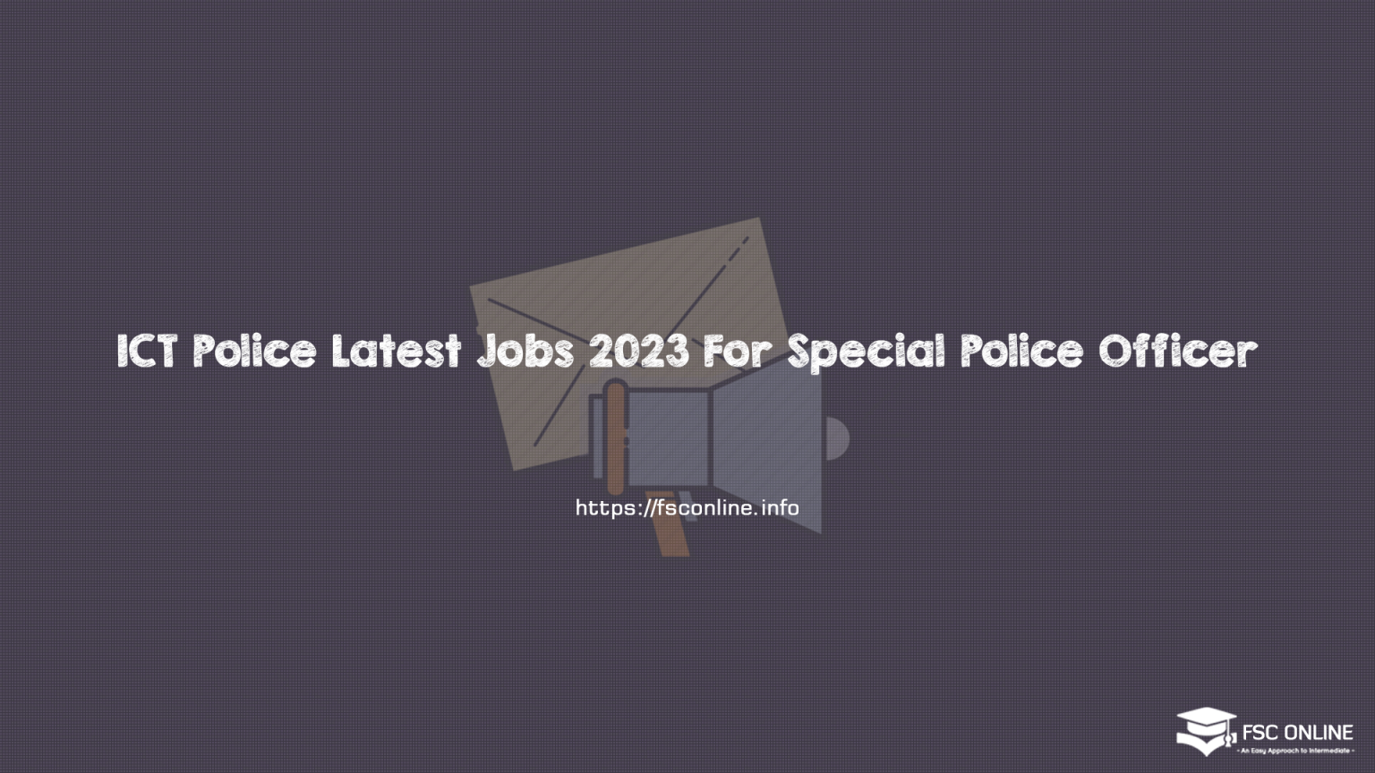 ICT Police Latest Jobs 2023 For Special Police Officer