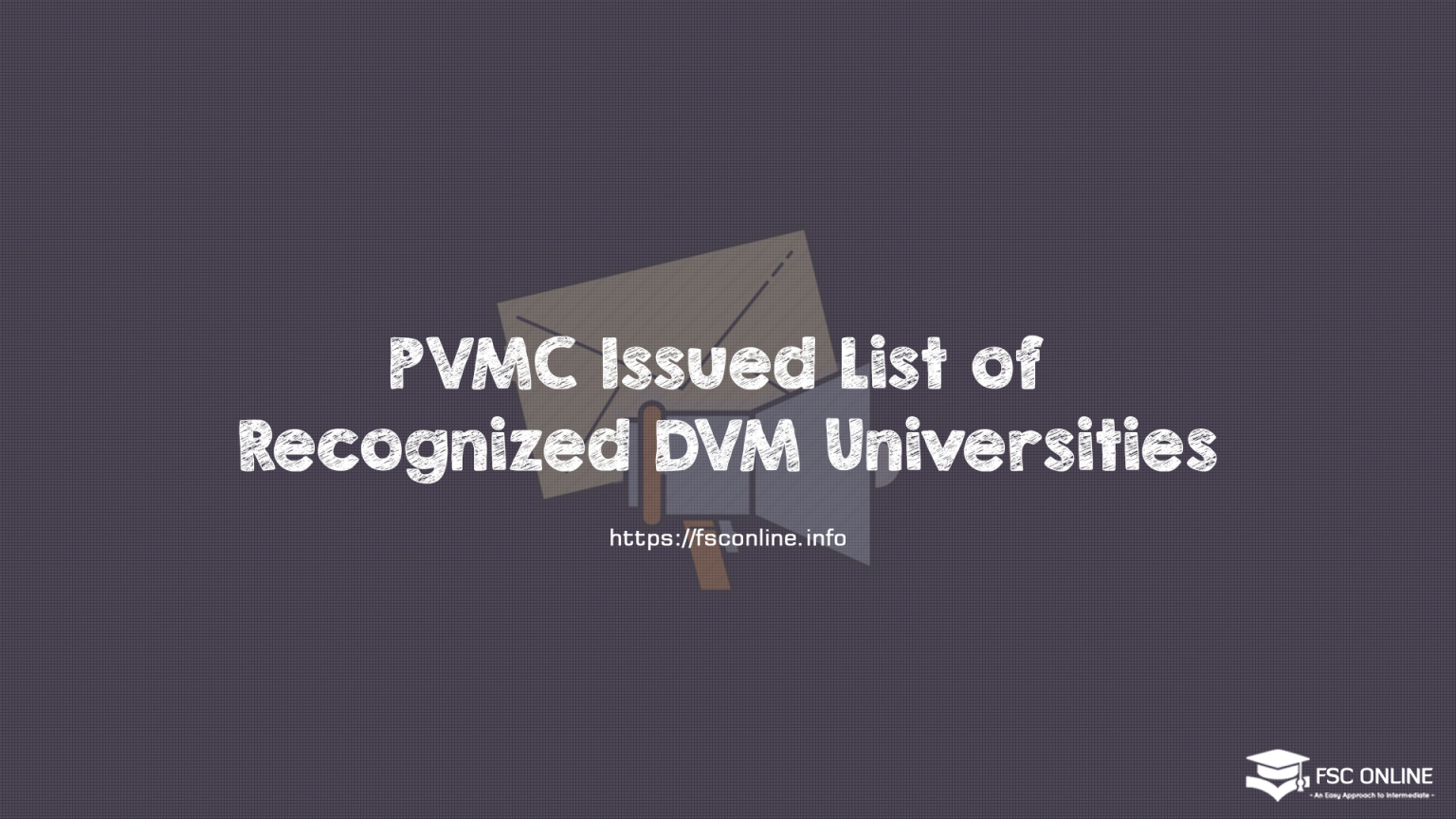 PVMC Issued List of Recognized DVM Universities
