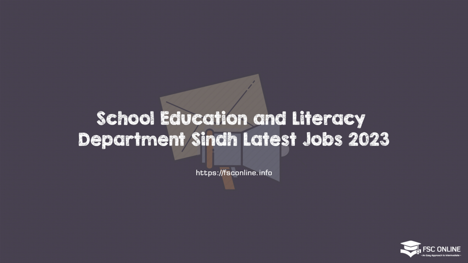 School Education and Literacy Department Sindh Latest Jobs 2023 School Education and Literacy Department Sindh Latest Jobs 2023