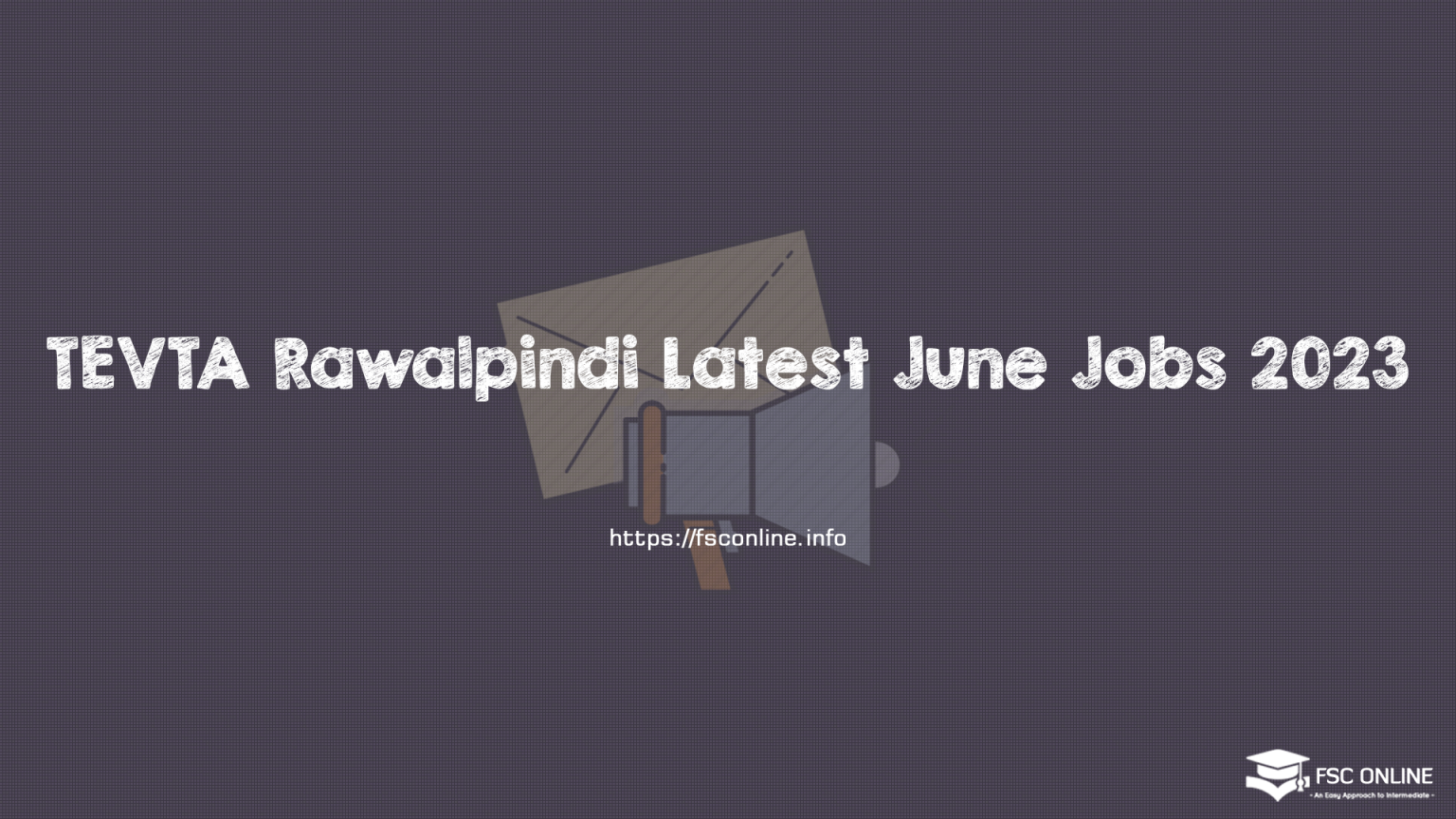 TEVTA Rawalpindi Latest June Jobs 2023 TEVTA Rawalpindi Latest June Jobs 2023