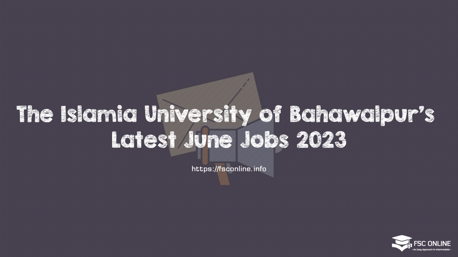 The Islamia University of Bahawalpur’s Latest June Jobs 2023 The Islamia University of Bahawalpur's Latest June Jobs 2023