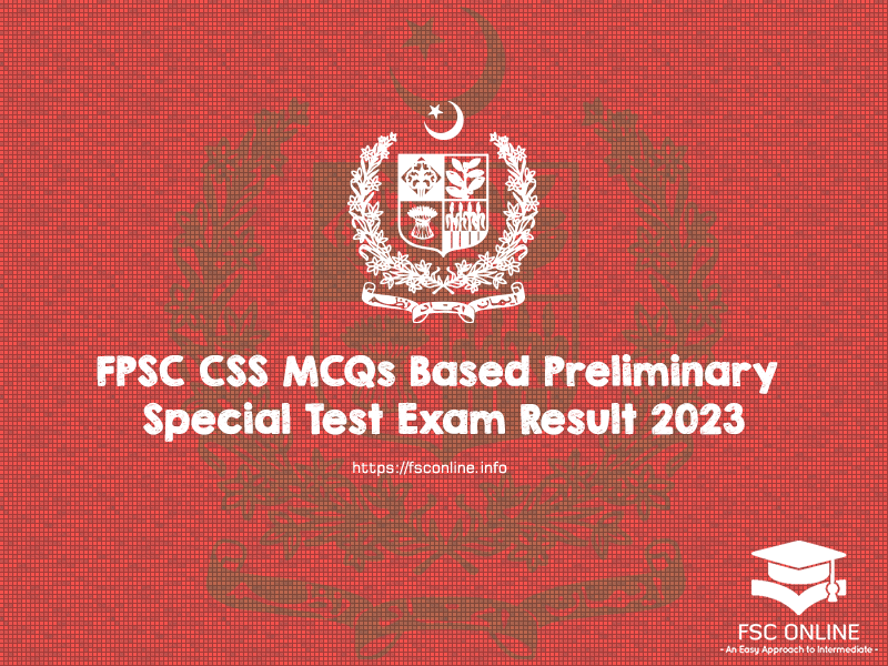 FPSC CSS MCQs Based Preliminary Special Test Exam Result 2023