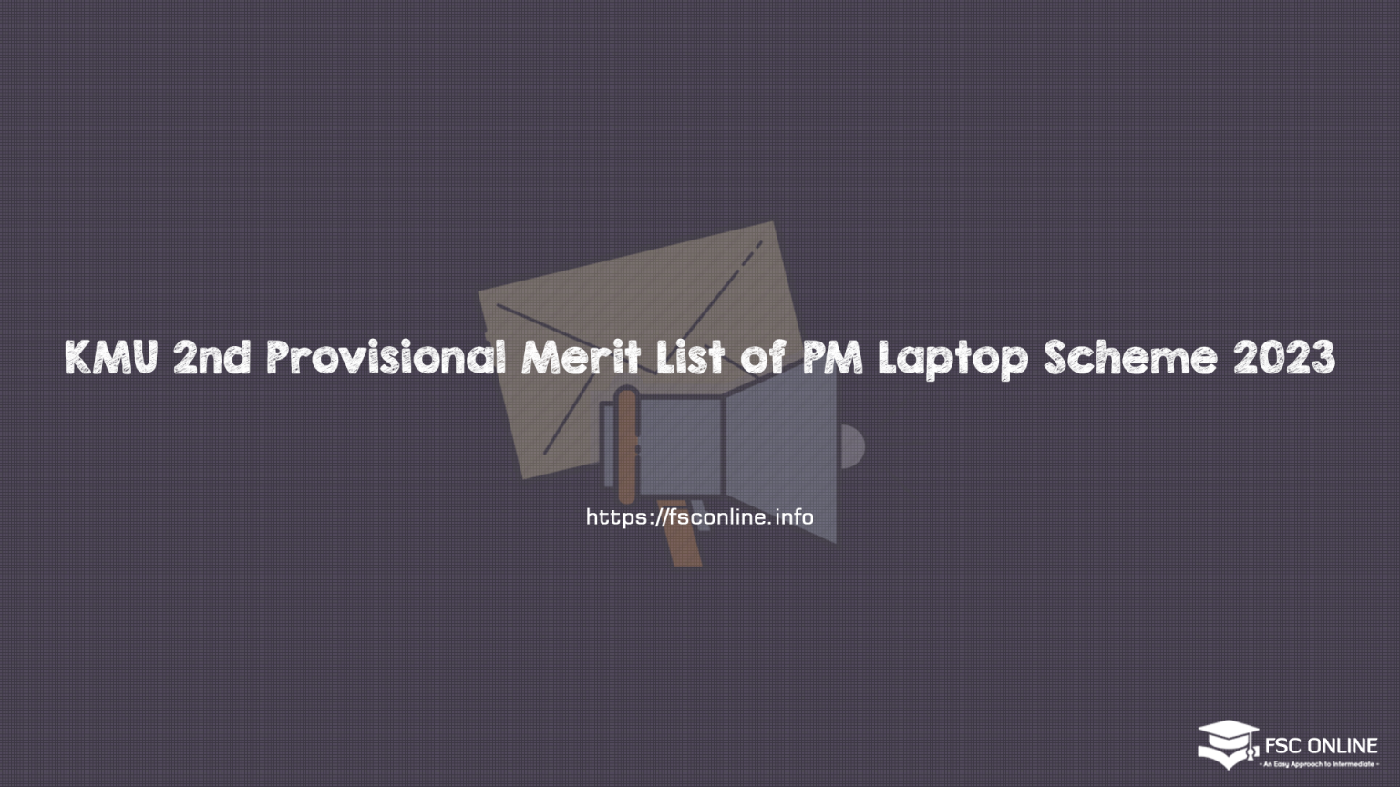 KMU 2nd Provisional Merit List of PM Laptop Scheme 2023