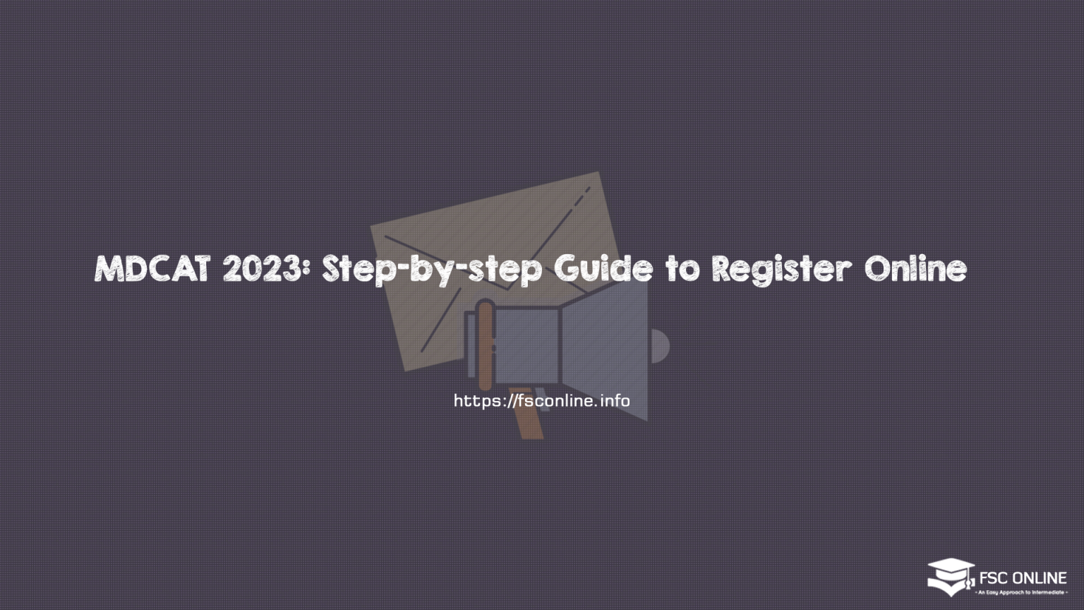 MDCAT 2023: Step-by-step Guide to Register Online  