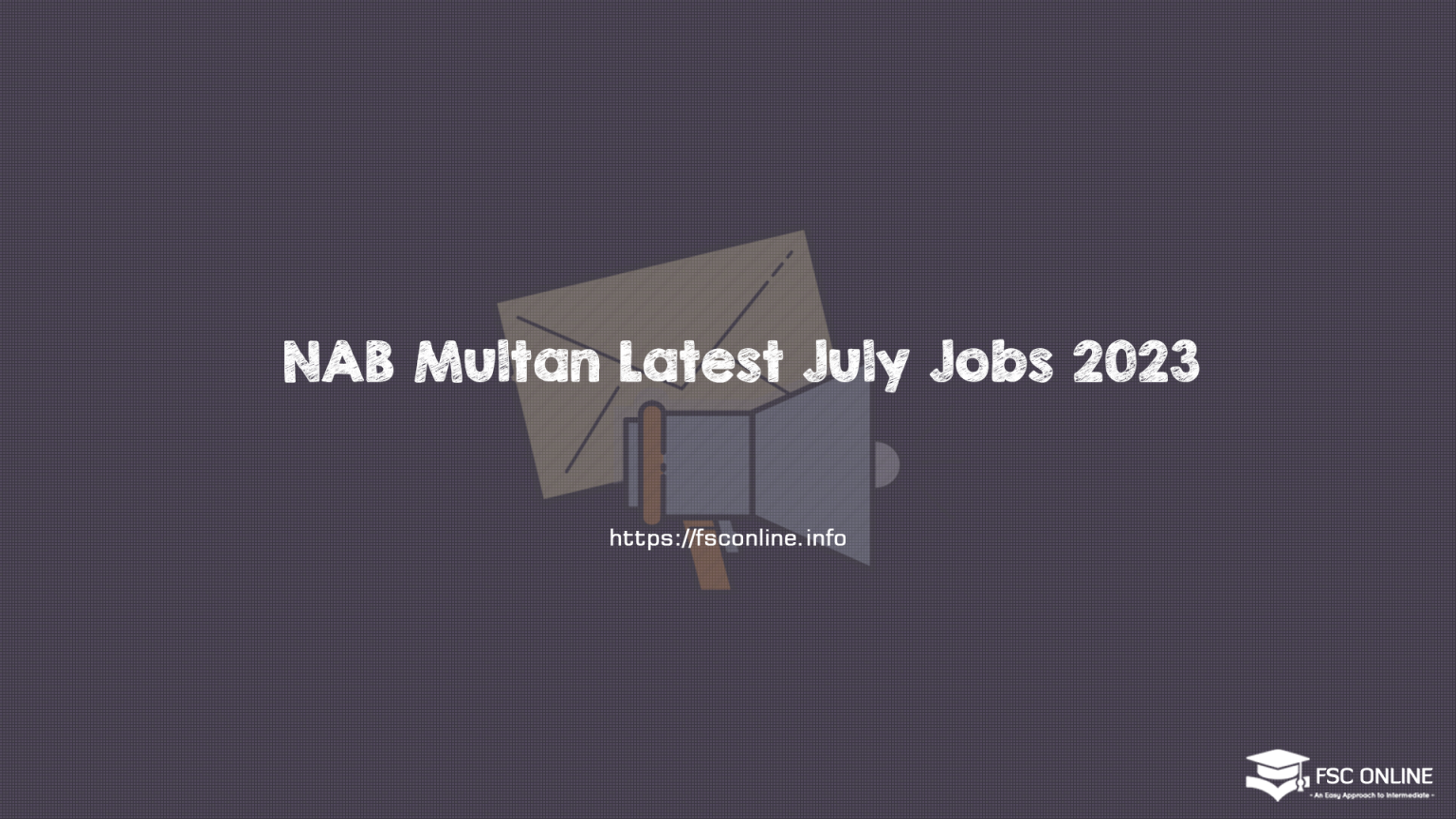 NAB Multan Latest July Jobs 2023 NAB Multan Latest July Jobs 2023