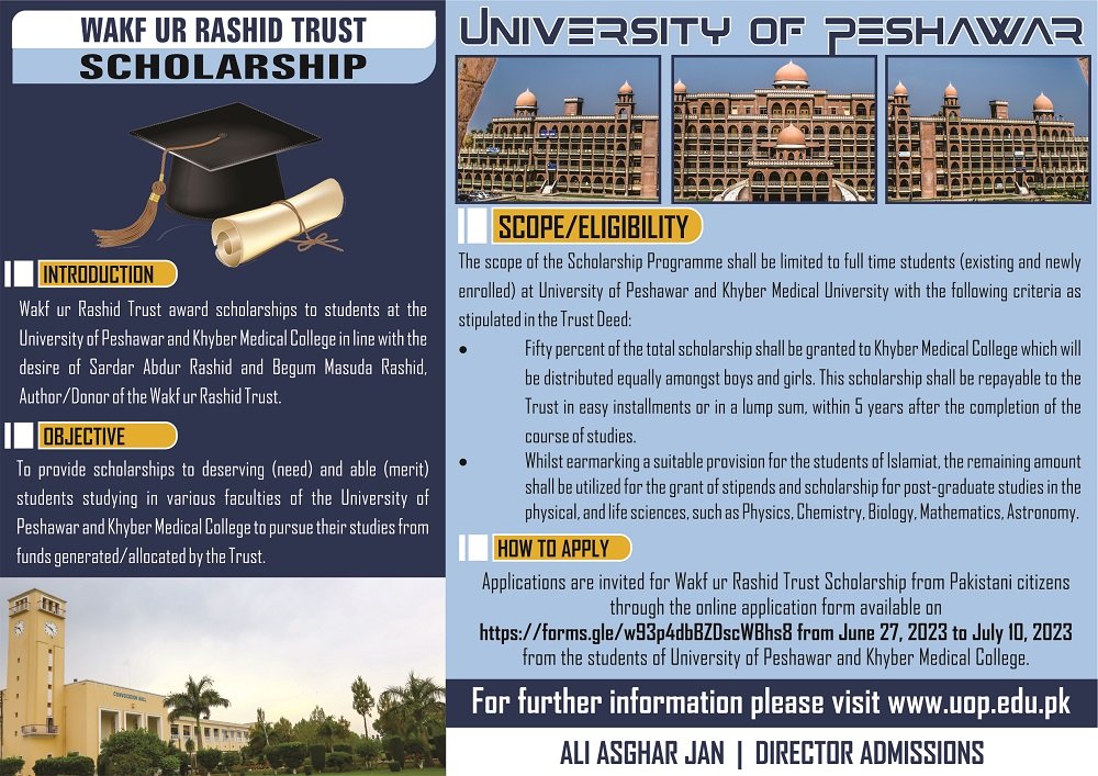 Wakf ur Rashid Trust Scholarship Program 2023 Wakf ur Rashid Trust Scholarship Program 2023