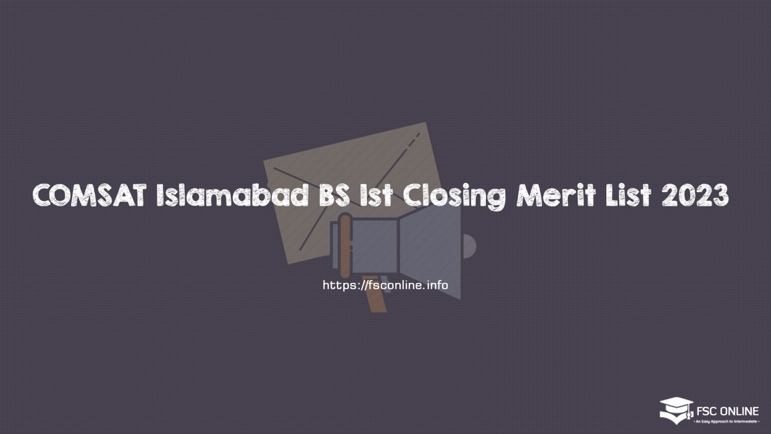 COMSAT Islamabad BS 1st Closing Merit List 2023 