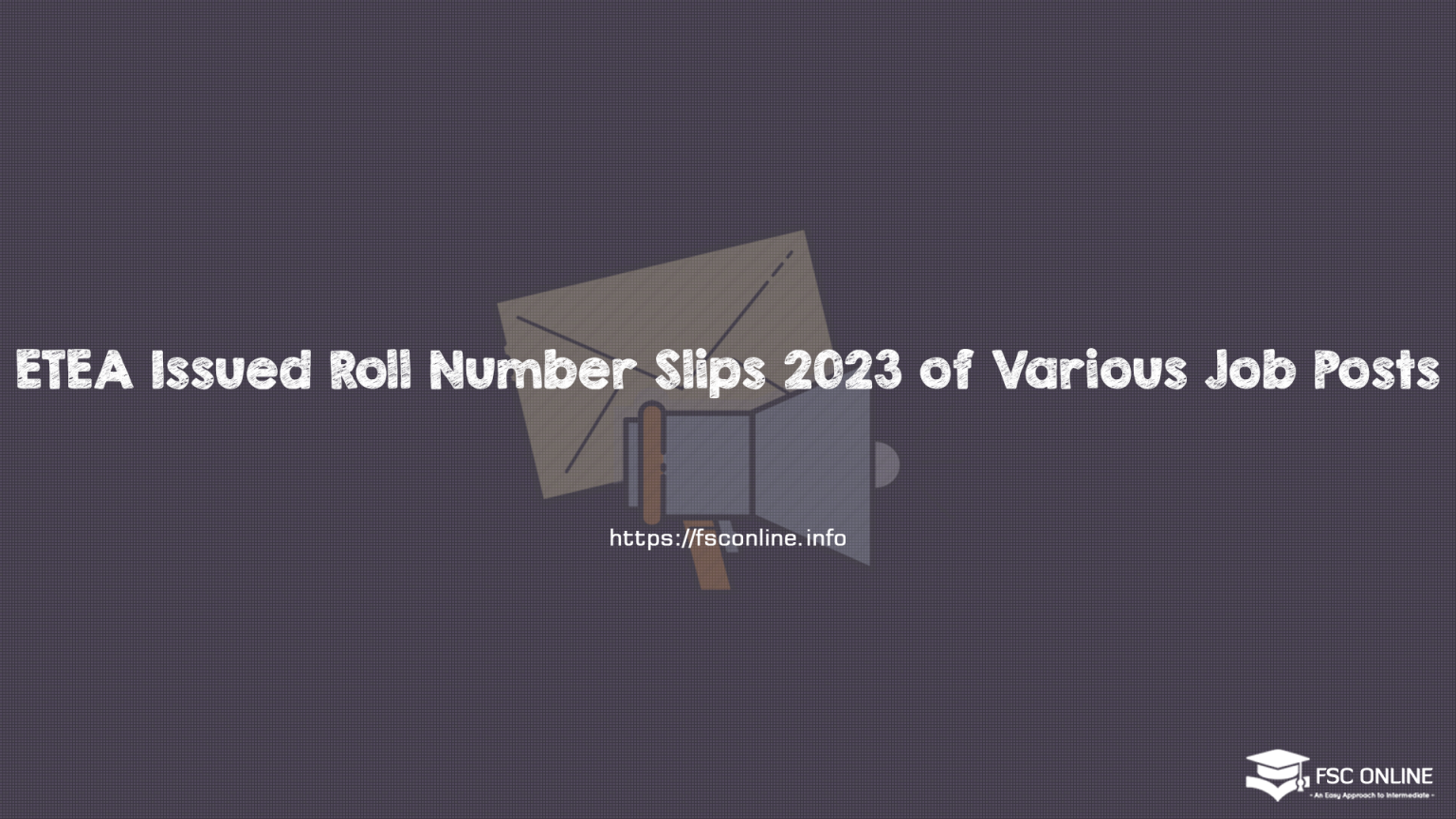 ETEA Issued Roll Number Slips 2023 of Various Job Posts