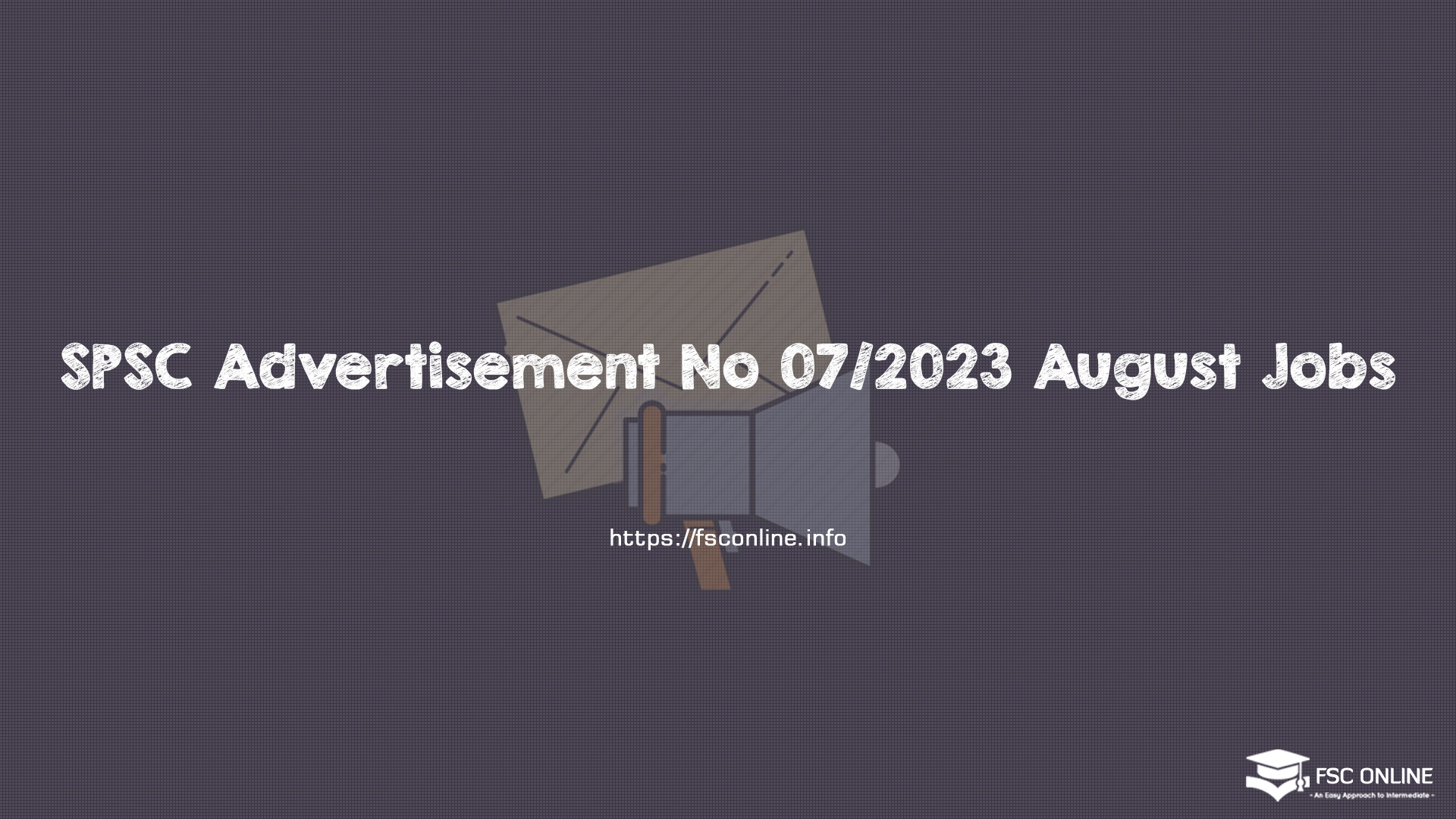 SPSC Advertisement No 07/2023 August Jobs