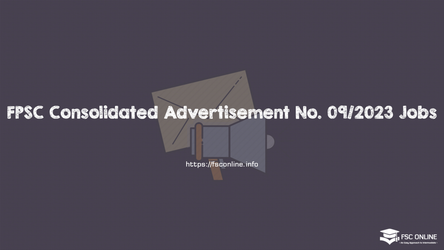 FPSC Consolidated Advertisement No. 09/2023 Jobs FPSC Consolidated Advertisement No. 09/2023 Jobs