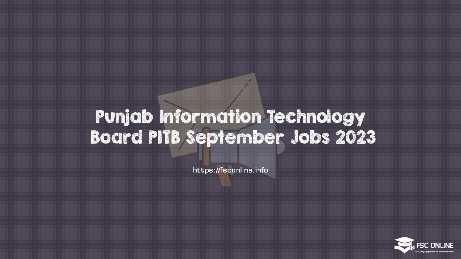 Punjab Information Technology Board PITB September Jobs 2023 Punjab Information Technology Board PITB September Jobs 2023