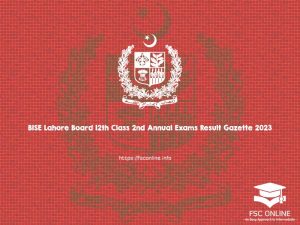 BISE Lahore Board 12th Class 2nd Annual Exams Result Gazette 2023