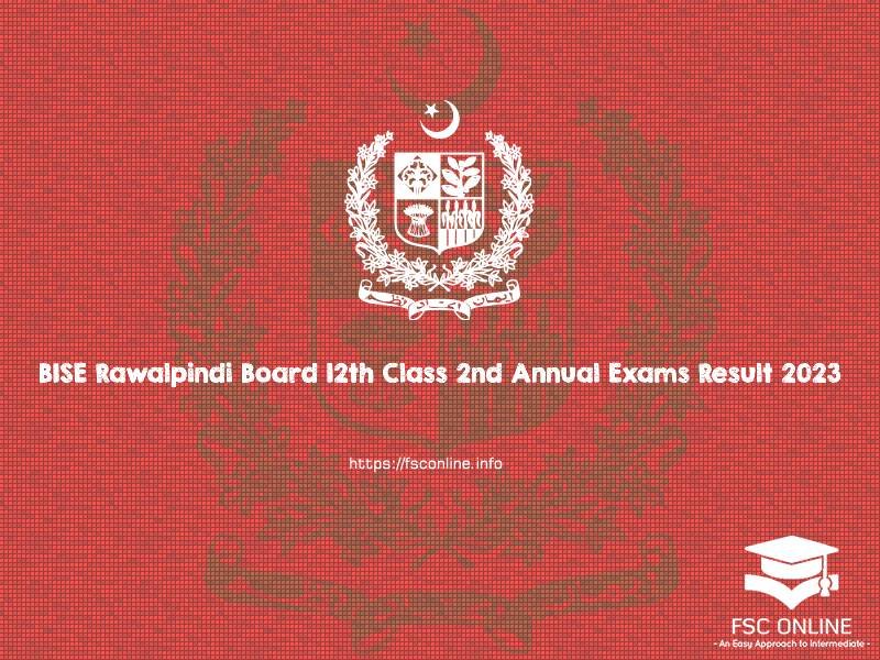 BISE Rawalpindi Board 12th Class 2nd Annual Exams Result 2023 BISE Rawalpindi Board 12th Class 2nd Annual Exams Result 2023