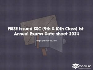 FBISE Issued SSC (9th & 10th Class) 1st Annual Exams Date sheet 2024