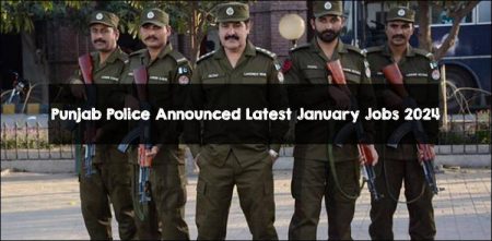 Punjab Police Announced Latest January Jobs 2024