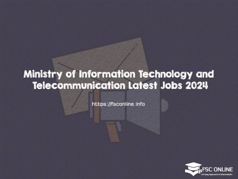 Ministry of Information Technology and Telecommunication Latest Jobs 2024